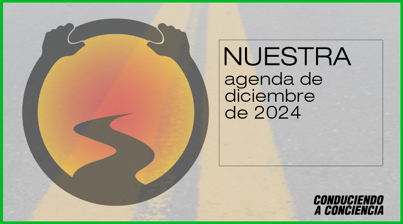 Agenda de Conduciendo a Conciencia del mes de diciembre del año 2024